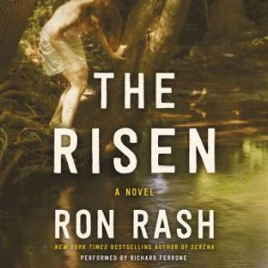 The Risen, Ron Rash