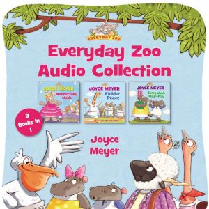 Everyday Zoo Audio Collection, Joyce Meyer