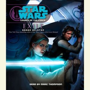 Star Wars Legacy of the Force Exile..., Aaron Allston