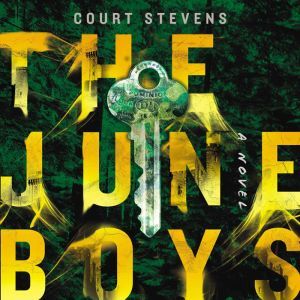 The June Boys, Court Stevens