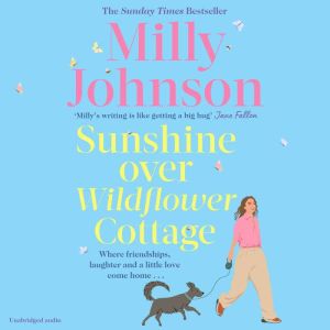 Sunshine Over Wildflower Cottage, Milly Johnson
