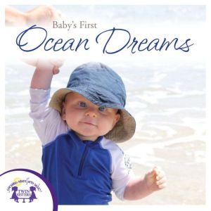 Babys First Ocean Dreams, Kim Mitzo Thompson