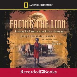 Facing the Lion, Joseph Lemasolai Lekuton