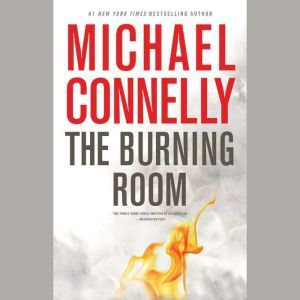 The Burning Room, Michael Connelly