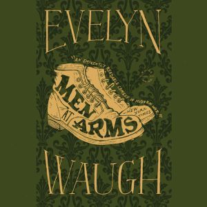 Men At Arms, Evelyn Waugh