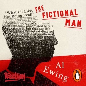 The Fictional Man, Al Ewing