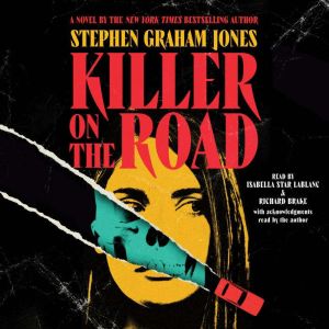 Killer on the Road, Stephen Graham Jones