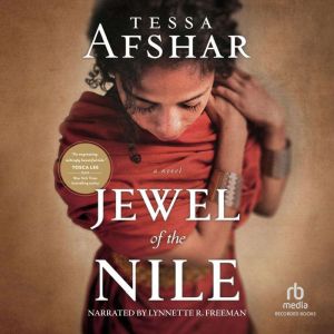 Jewel of the Nile, Tessa Afshar