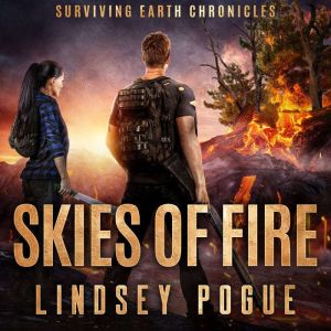Skies of Fire, Lindsey Pogue