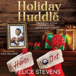 Holiday Huddle, Felice Stevens