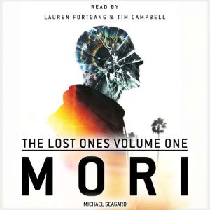 MORI: The Lost Ones Volume 1