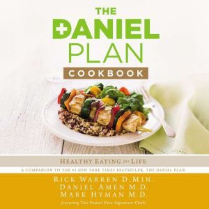 The Daniel Plan Cookbook, Rick Warren