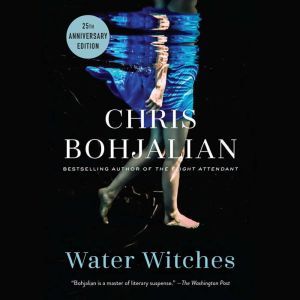 Water Witches, Chris Bohjalian