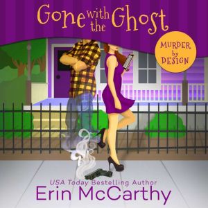 Gone with the Ghost, Erin McCarthy