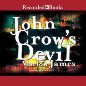 John Crows Devil, Marlon James