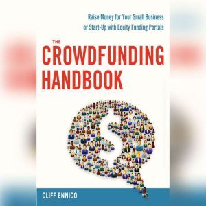 The Crowdfunding Handbook, Cliff Ennico