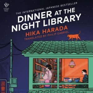 Dinner at the Night Library: A Novel