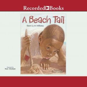 A Beach Tail, Karen Lynn Williams