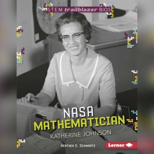 NASA Mathematician Katherine Johnson