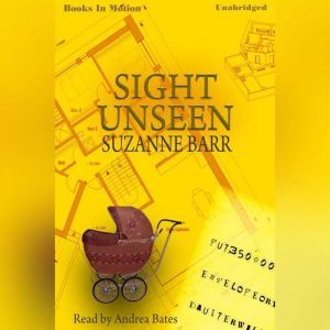 Sight Unseen, Suzanne Barr