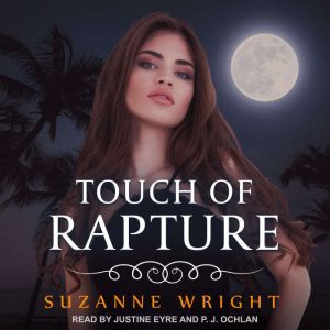 Touch of Rapture, Suzanne Wright