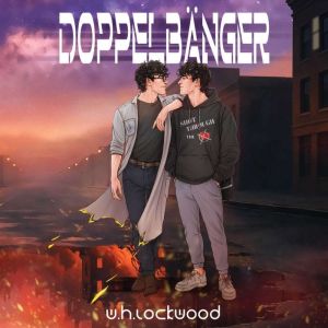 Doppelbanger, W. H. Lockwood
