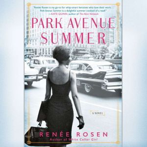 Park Avenue Summer, RenAe Rosen