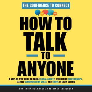 How to Talk to Anyone
