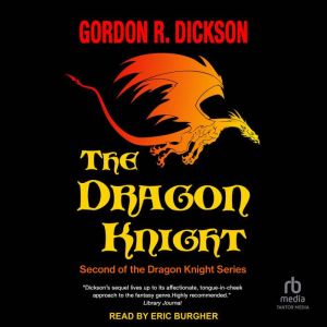 The Dragon Knight, Gordon R. Dickson
