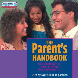 The Parents Handbook, Don Dinkmeyer Sr.