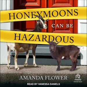 Honeymoons Can Be Hazardous, Amanda Flower