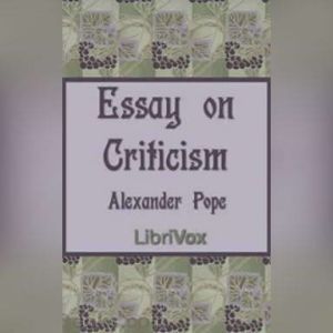 An Essay on Criticism, Alexander Pope