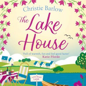 The Lake House, Christie Barlow