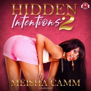 Hidden Intentions 2, Meisha Camm