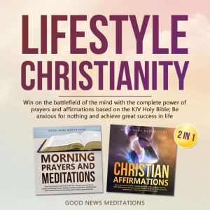 Lifestyle Christianity 2 in 1, Good News Meditations