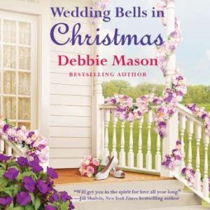 Wedding Bells in Christmas, Debbie Mason