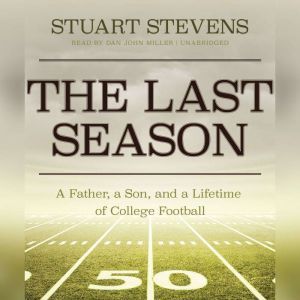 The Last Season, Stuart  Stevens