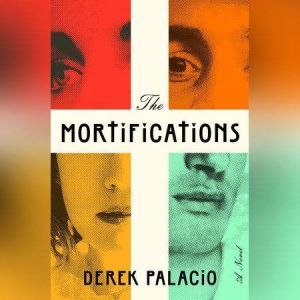 The Mortifications, Derek Palacio