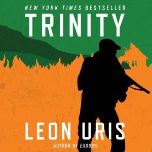 Trinity, Leon Uris