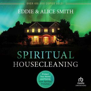 Spiritual Housecleaning, Alice Smith