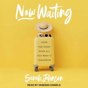 Now Waiting, Sarah Johnson