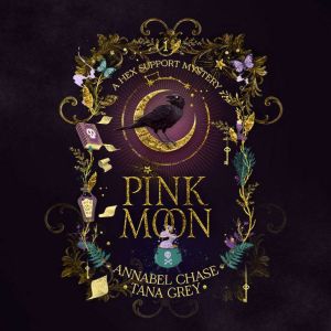 Pink Moon, Annabel Chase