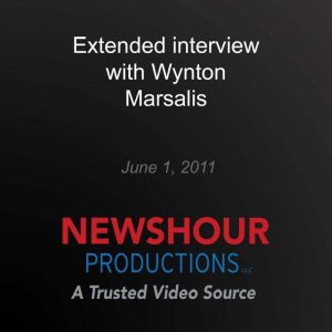 Extended interview with Wynton Marsal..., PBS NewsHour