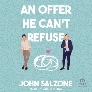 An Offer He Cant Refuse, John Salzone