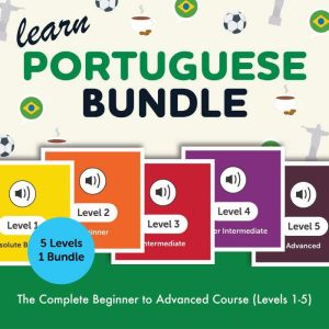Learn Portuguese Bundle  The Complet..., PortuguesePod101.com
