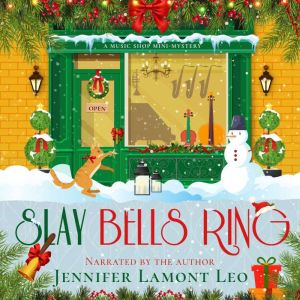 Slay Bells Ring: A Music Shop Mini-Mystery