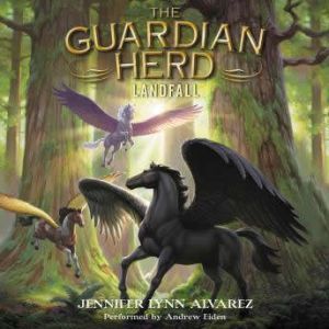The Guardian Herd Landfall, Jennifer Lynn Alvarez