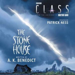 Class The Stone House, Patrick Ness