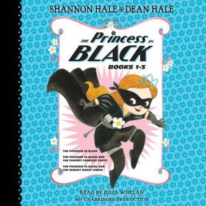 The Princess in Black, Books 13, Shannon Hale