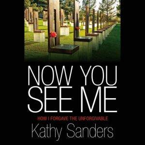 Now You See Me, Kathy Sanders